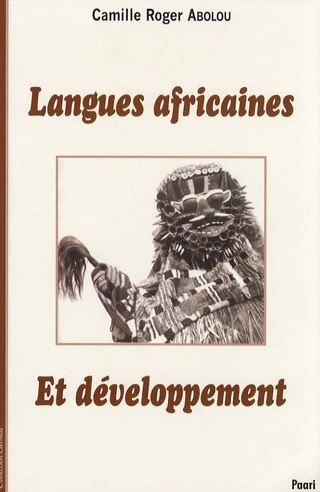 Camille Roger Abolou - Langues africaines et développement