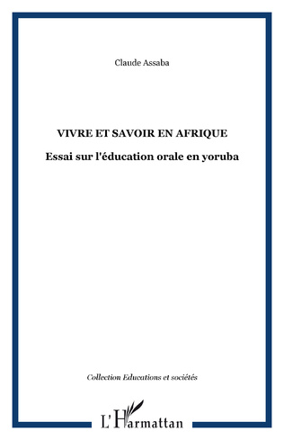 VIVRE ET SAVOIR EN AFRIQUE