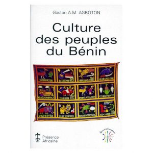 AGBOTON Gaston - Culture des peuples du Bénin
